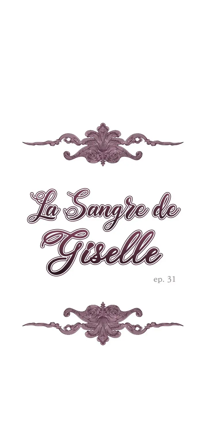 LA SANGRE DE GISELLE - Capítulo 31 - Página 3 - LectorTMOo