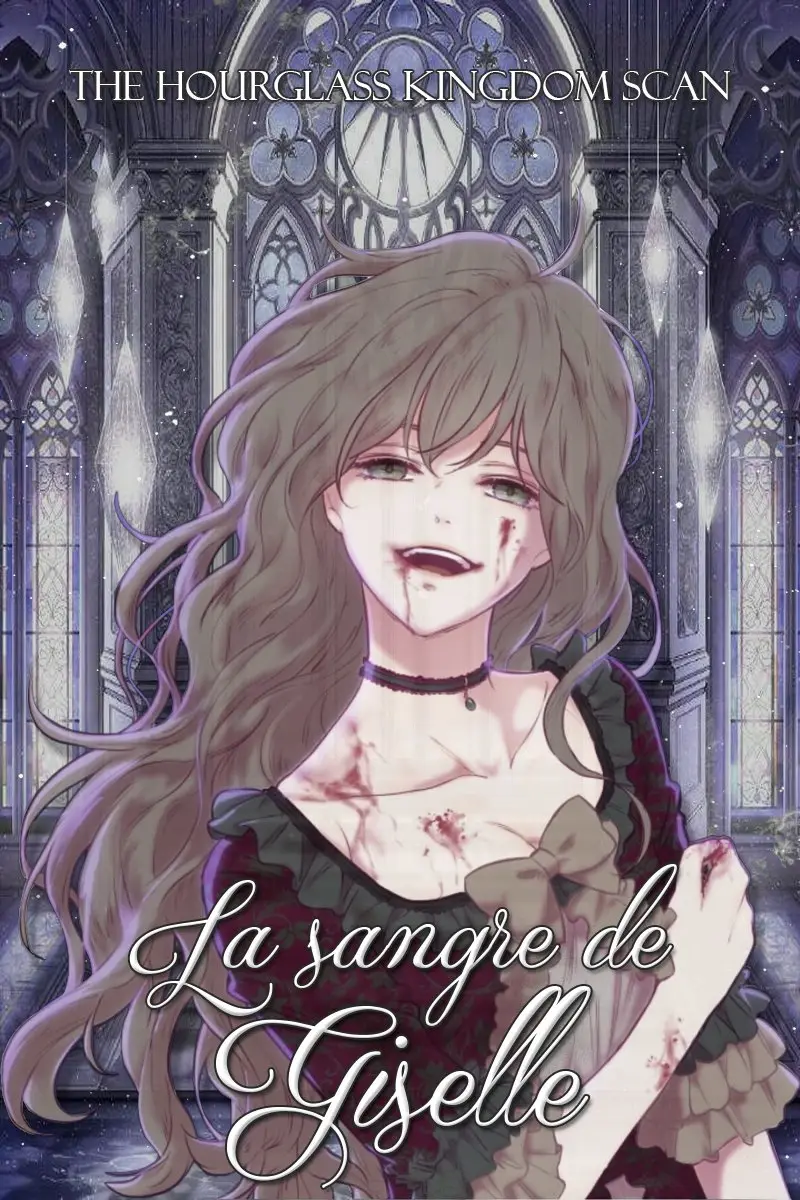 LA SANGRE DE GISELLE - Capítulo 32 - Página 1 - LectorTMOo