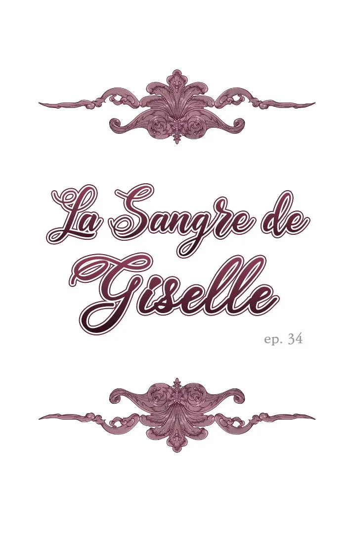 LA SANGRE DE GISELLE - Capítulo 34 - Página 3 - LectorTMOo