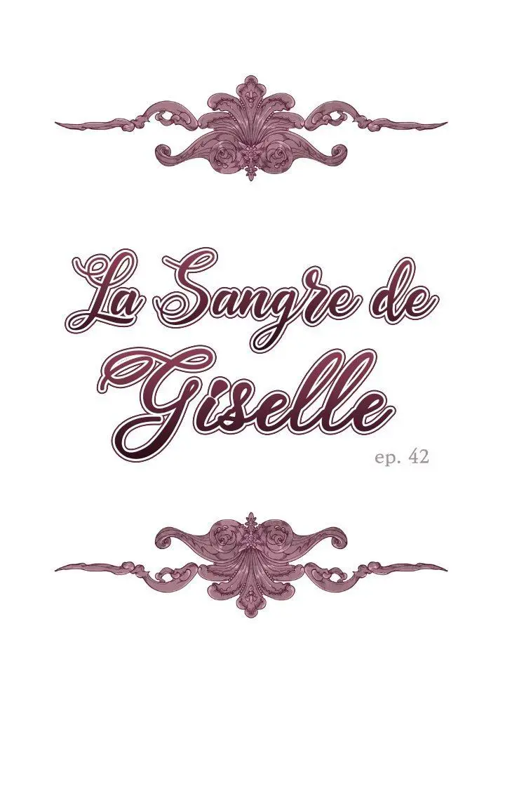 LA SANGRE DE GISELLE - Capítulo 42 - Página 1 - LectorTMOo