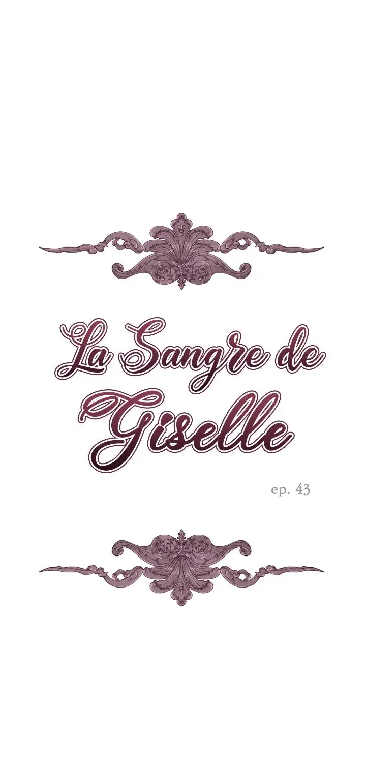 LA SANGRE DE GISELLE - Capítulo 43 - Página 3 - LectorTMOo