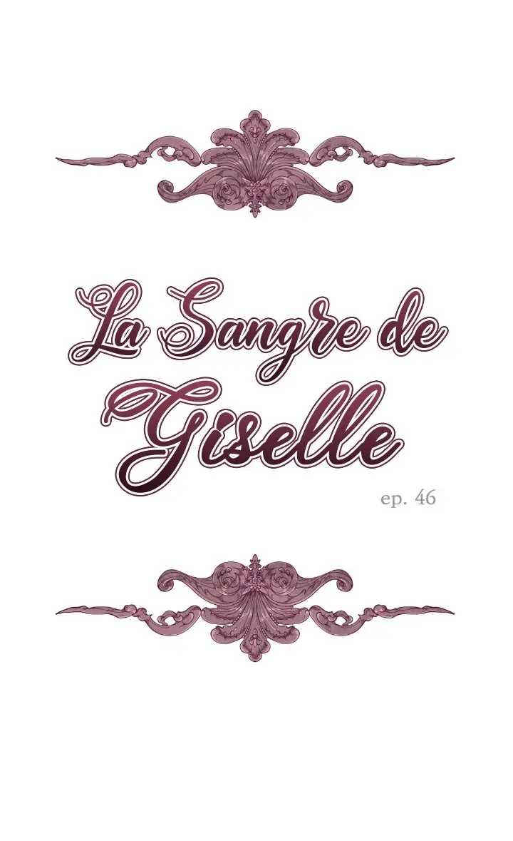 LA SANGRE DE GISELLE - Capítulo 46 - Página 38 - LectorTMOo