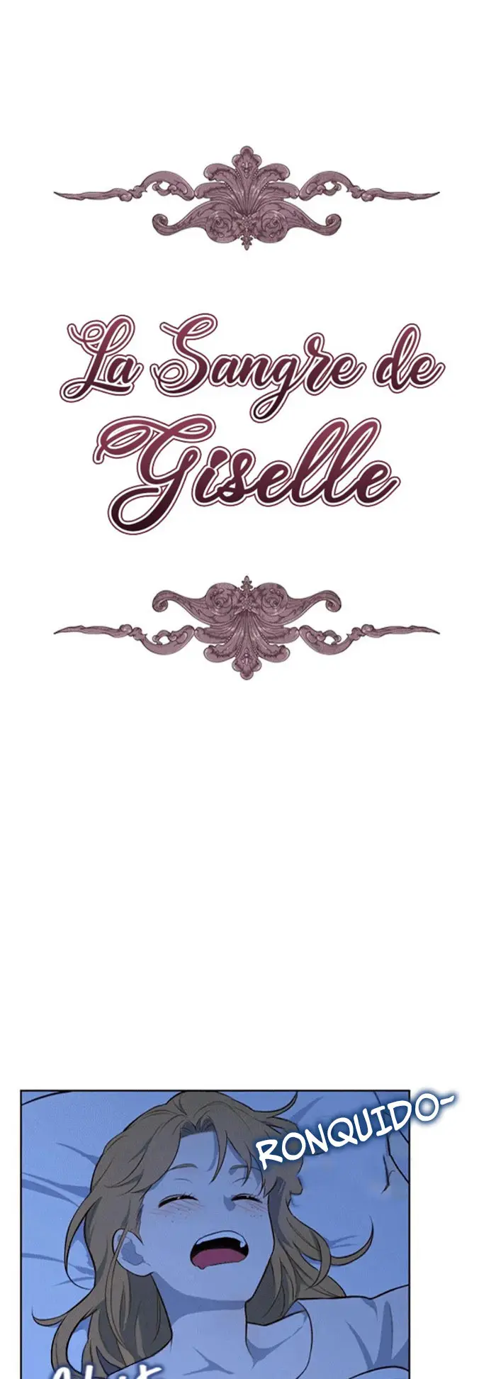 LA SANGRE DE GISELLE - Capítulo 48 - Página 2 - LectorTMOo