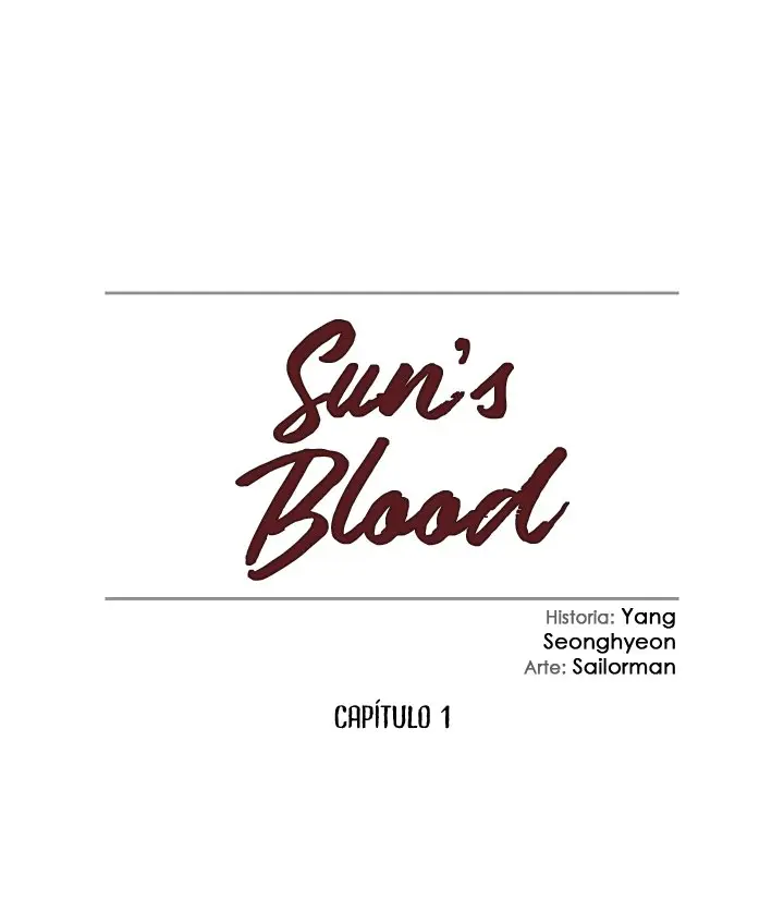 La sangre del sol - Capítulo 1 - Página 4 - LectorTMOo