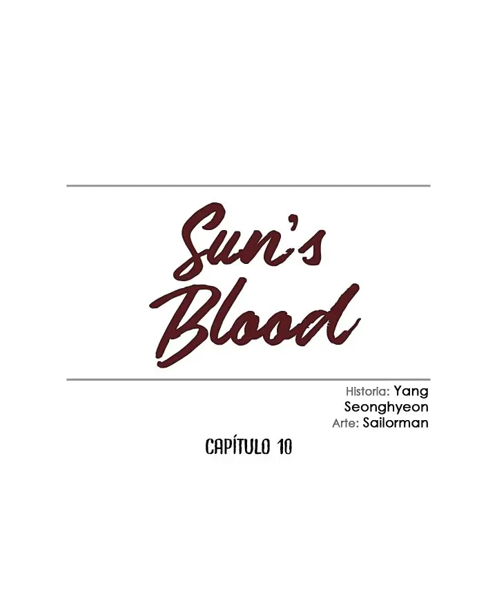 La sangre del sol - Capítulo 10 - Página 4 - LectorTMOo