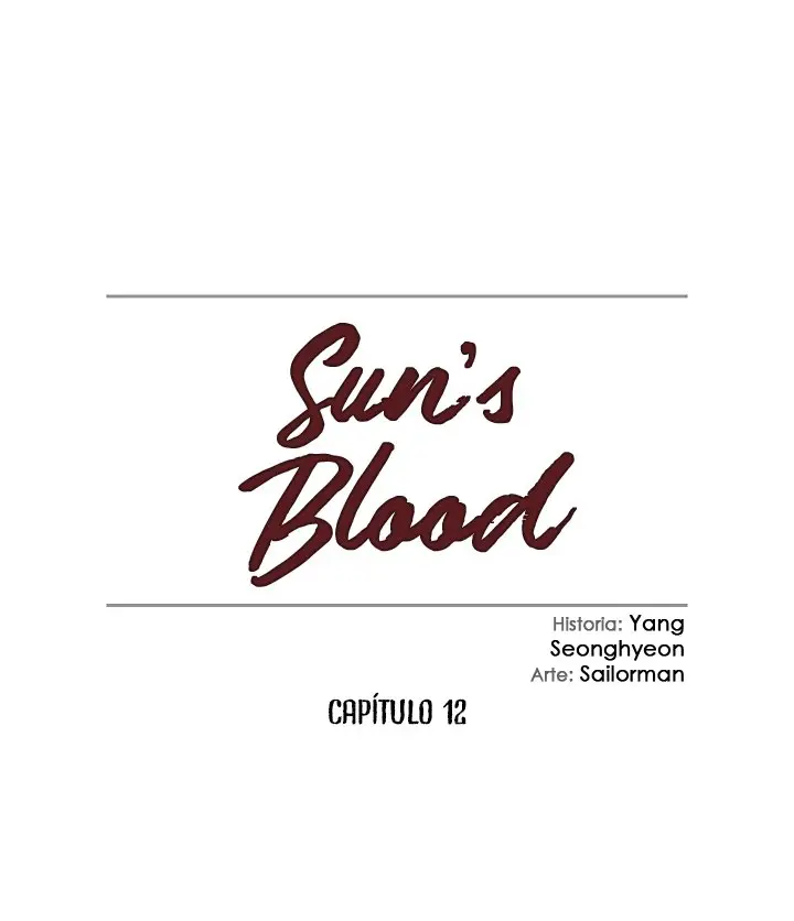 La sangre del sol - Capítulo 12 - Página 4 - LectorTMOo