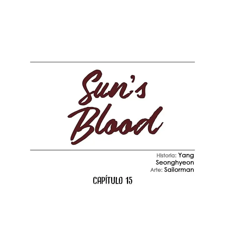 La sangre del sol - Capítulo 15 - Página 6 - LectorTMOo
