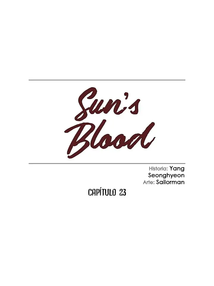 La sangre del sol - Capítulo 23 - Página 5 - LectorTMOo