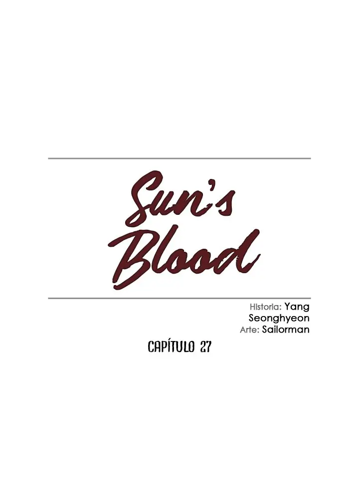 La sangre del sol - Capítulo 27 - Página 7 - LectorTMOo
