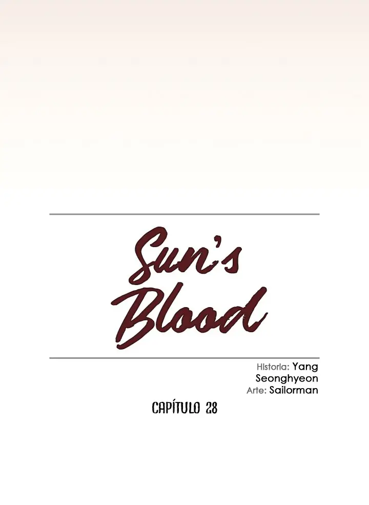 La sangre del sol - Capítulo 28 - Página 6 - LectorTMOo