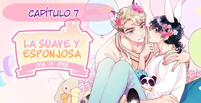 La suave y esponjosa casa de amor (2021) - Capítulo 7 - Página 1 - LectorTMOo