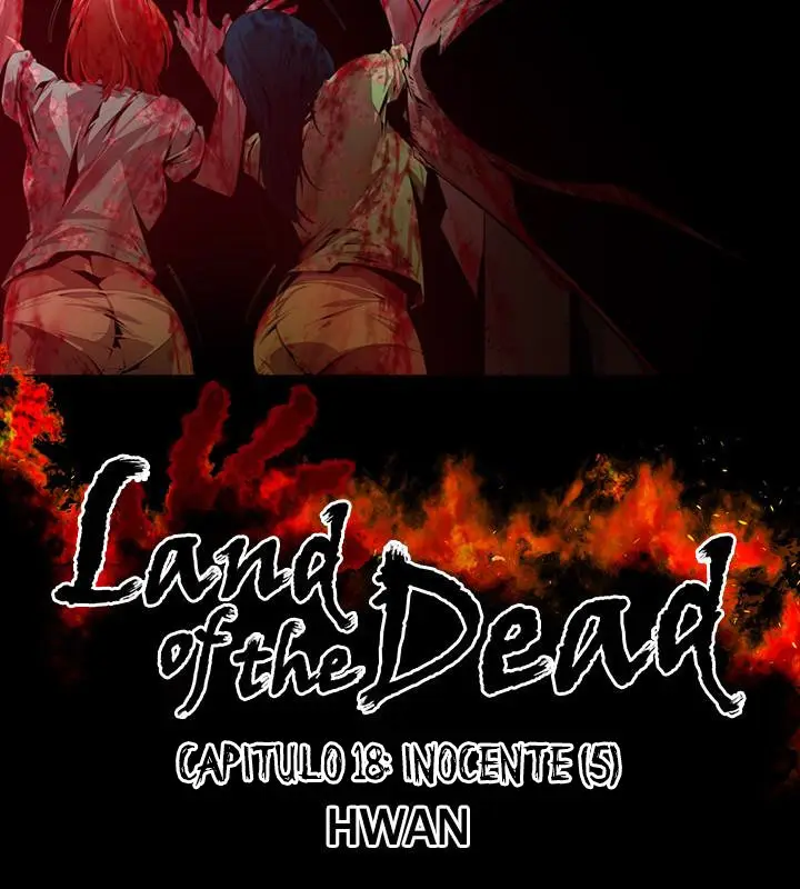 La Tierra De Los Muertos (2019) - Capítulo 18 - Página 5 - LectorTMOo