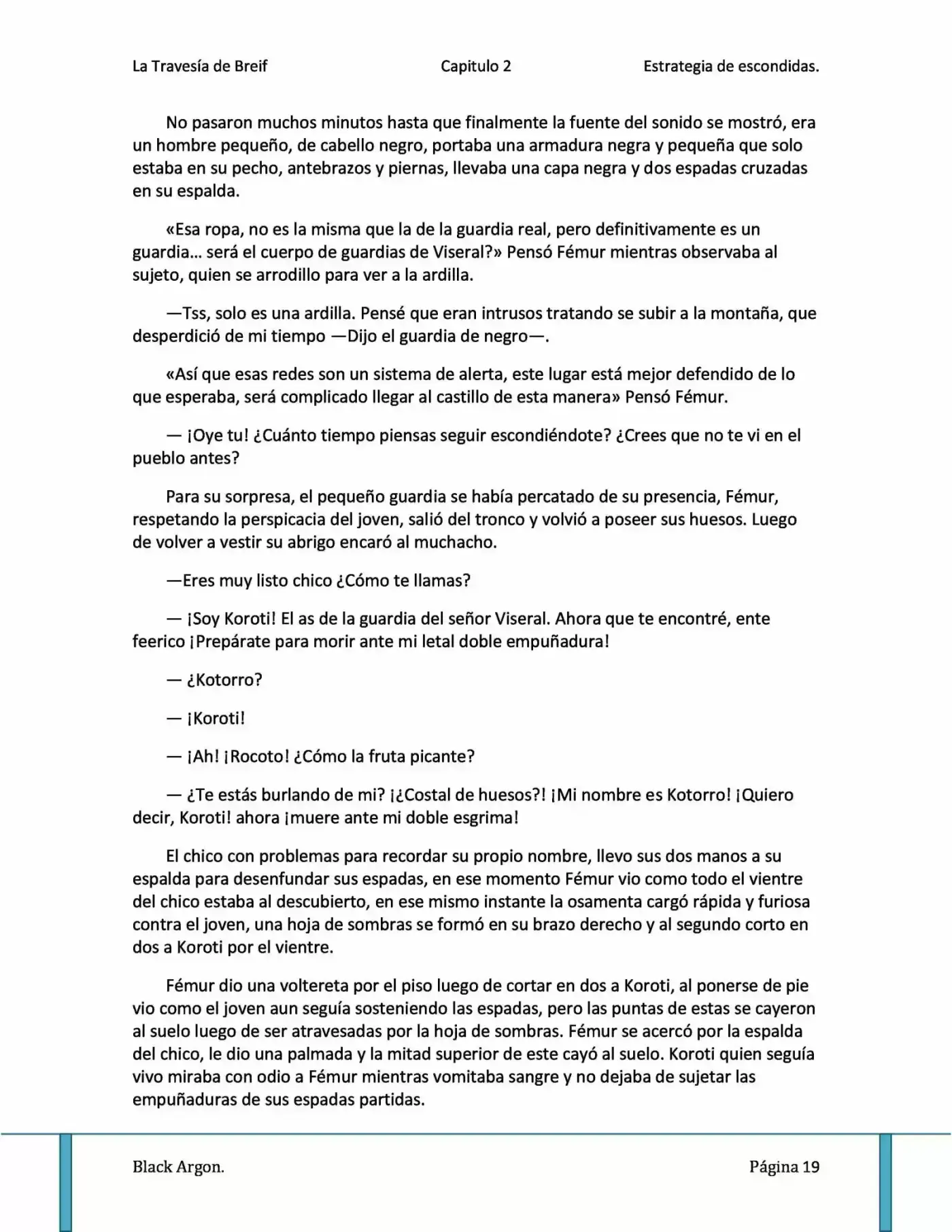La Travesía de Breif: El cobarde y el forastero (2017) - Capítulo 2.1 - Página 5 - LectorTMOo