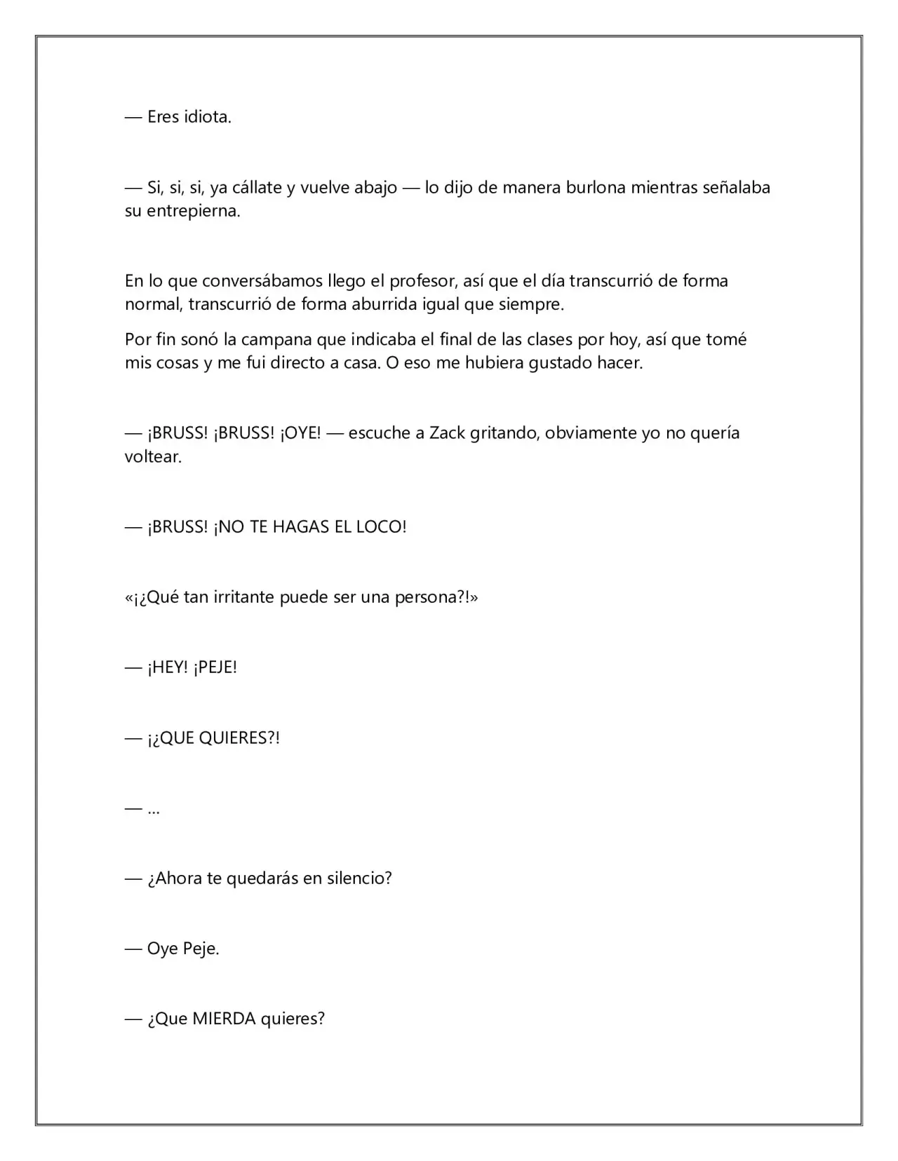 La Verdad (Novela) (2020) - Capítulo 1 - Página 4 - LectorTMOo