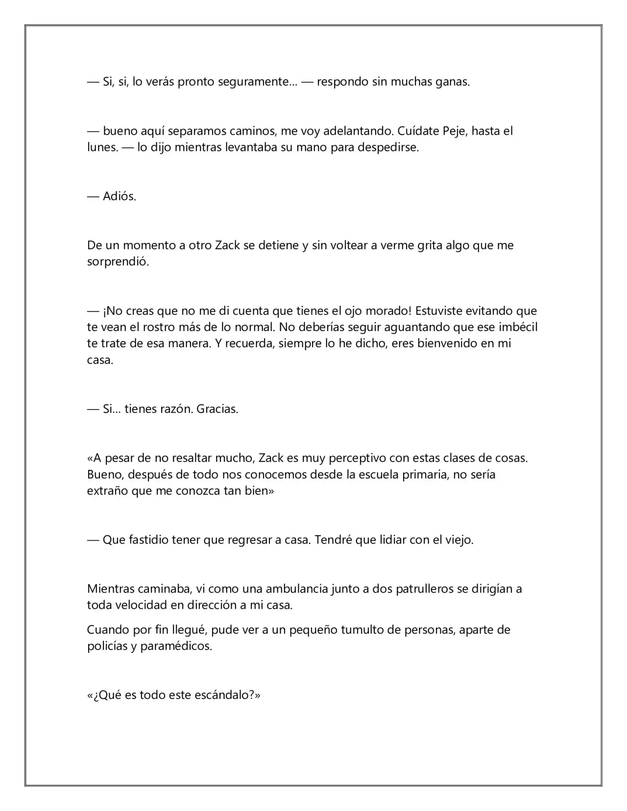 La Verdad (Novela) (2020) - Capítulo 1 - Página 7 - LectorTMOo