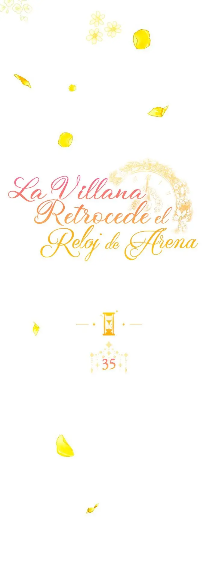 LA VILLANA RETROCEDE EL RELOJ DE ARENA - Capítulo 35 - Página 9 - LectorTMOo