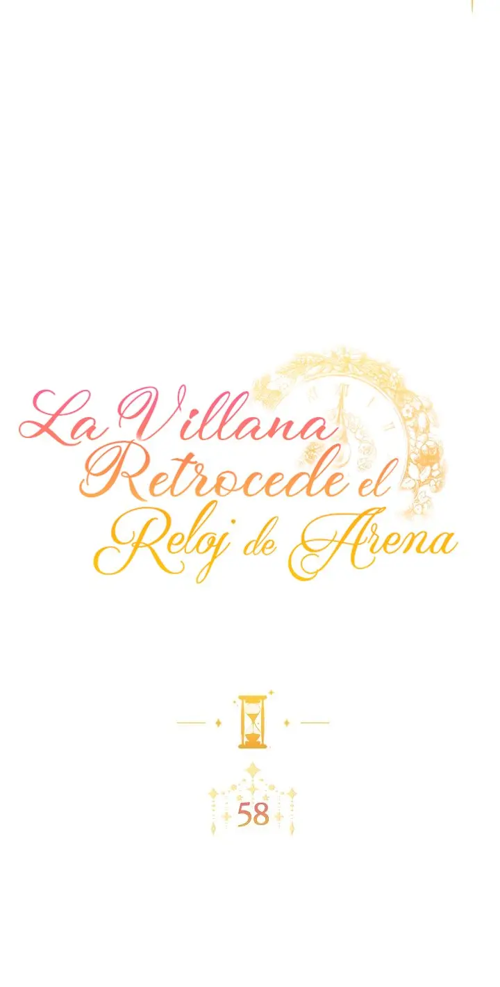 LA VILLANA RETROCEDE EL RELOJ DE ARENA - Capítulo 58 - Página 11 - LectorTMOo