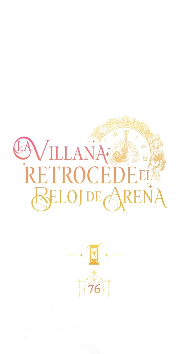 LA VILLANA RETROCEDE EL RELOJ DE ARENA - Capítulo 76 - Página 3 - LectorTMOo