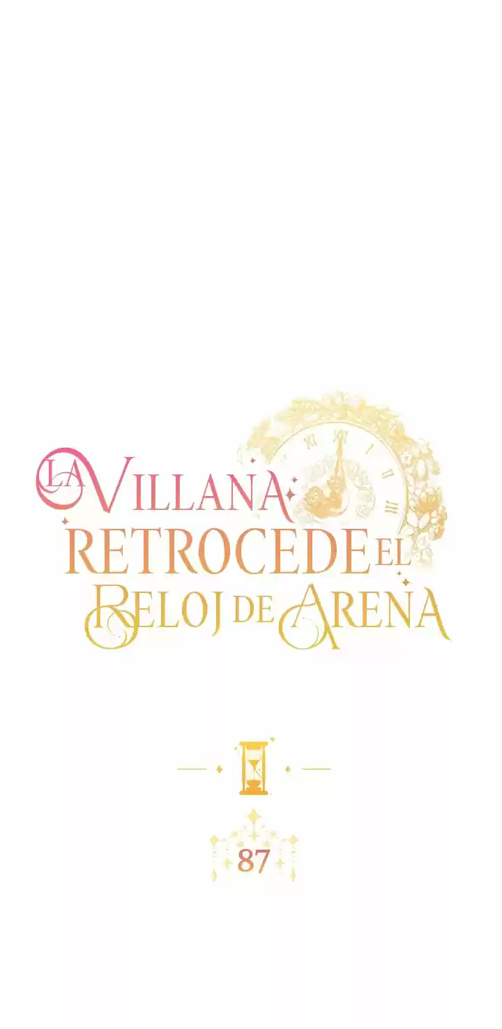 LA VILLANA RETROCEDE EL RELOJ DE ARENA - Capítulo 87 - Página 3 - LectorTMOo