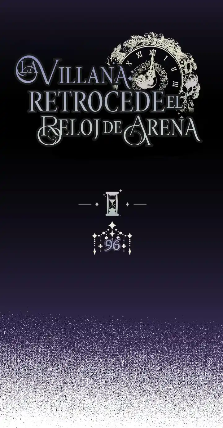 LA VILLANA RETROCEDE EL RELOJ DE ARENA - Capítulo 96 - Página 11 - LectorTMOo