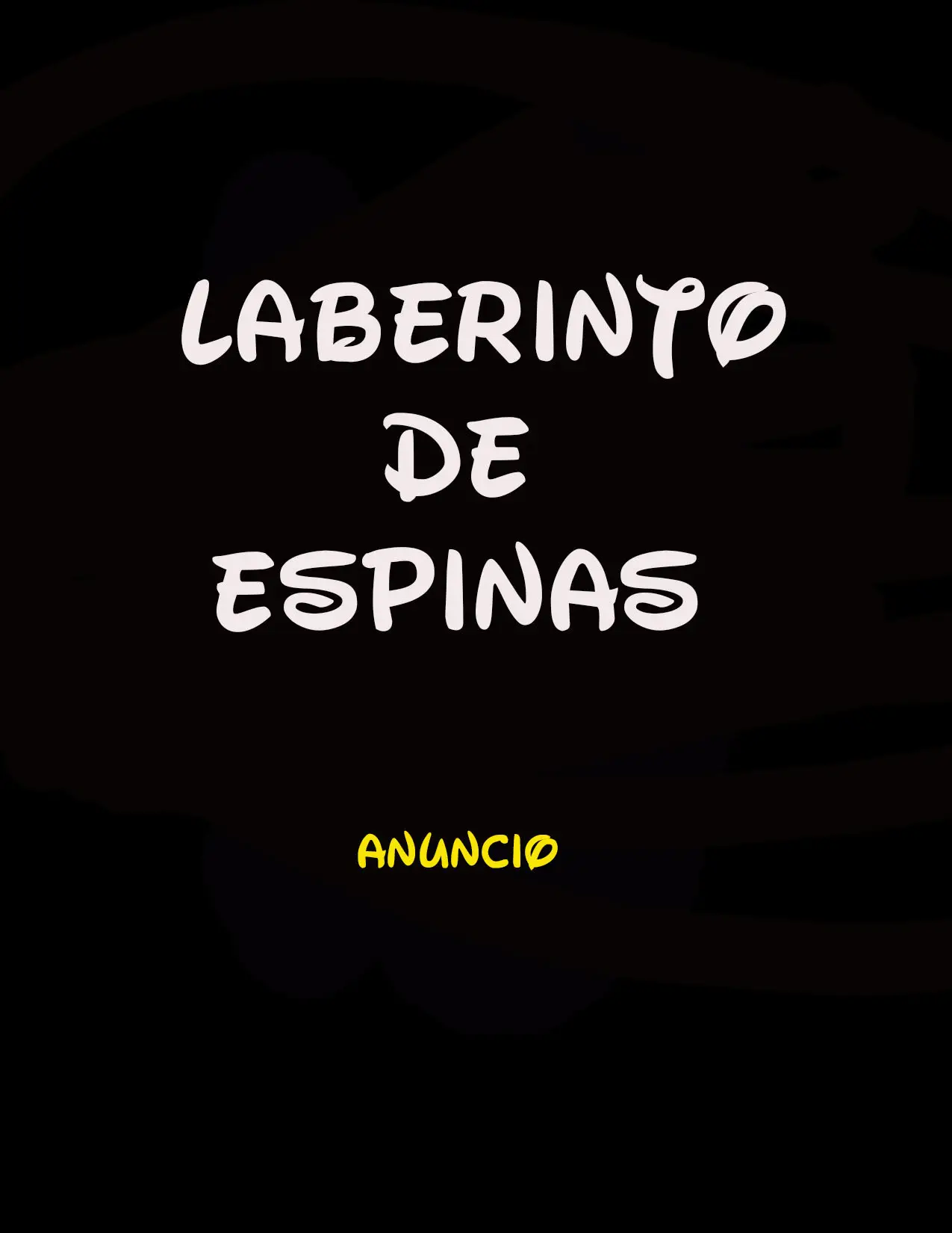 Laberinto de Espinas (OSC) (2020) - Capítulo 30.1 - Página 1 - LectorTMOo