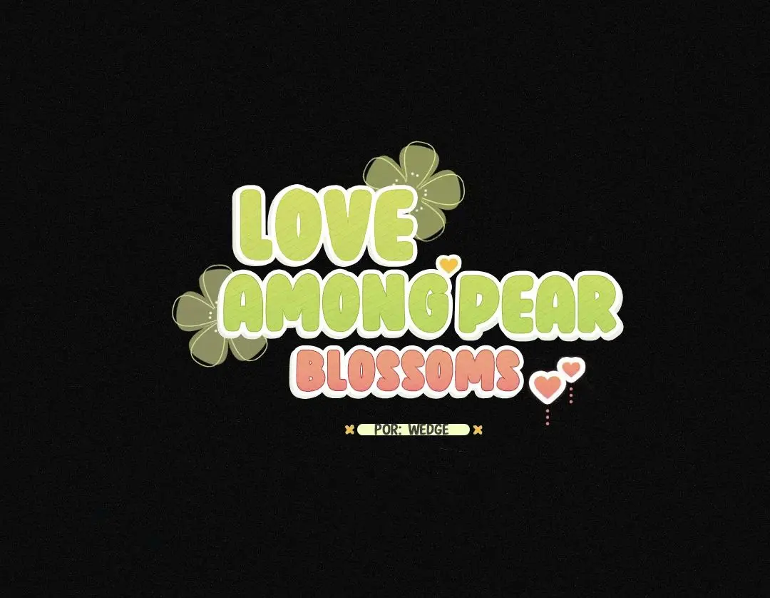 Love among pear blossoms (2023) - Capítulo 48 - Página 5 - LectorTMOo