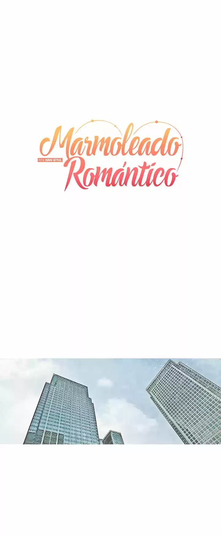 Marmoleado Romántico (2013) - Capítulo 43 - Página 4 - LectorTMOo