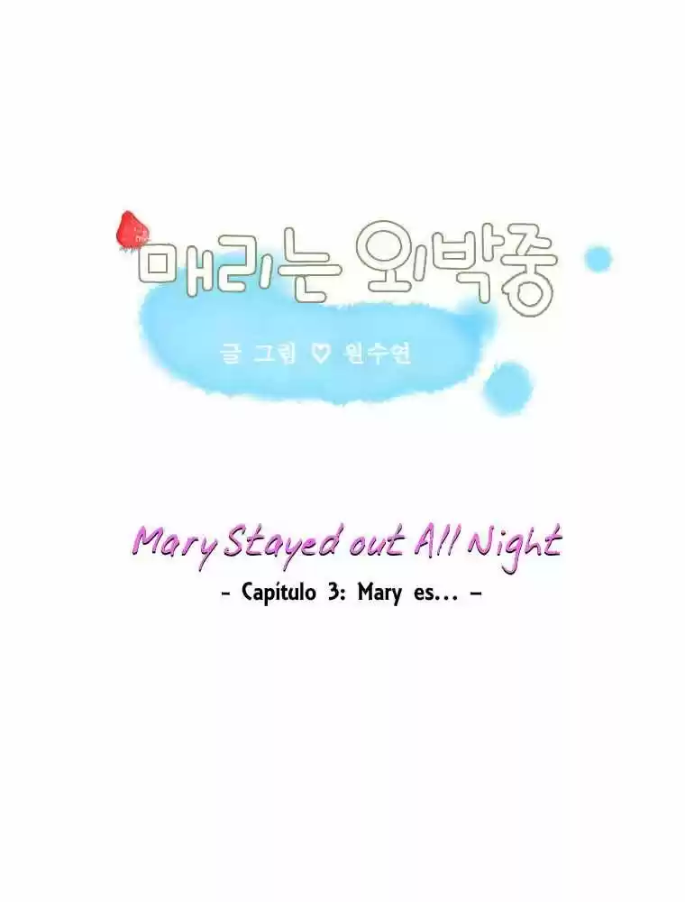 Mary Stayed Out All Night (2011) - Capítulo 3 - Página 3 - LectorTMOo