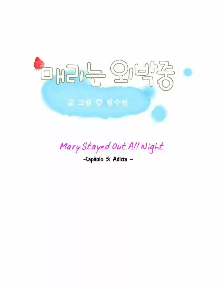 Mary Stayed Out All Night (2011) - Capítulo 5 - Página 4 - LectorTMOo