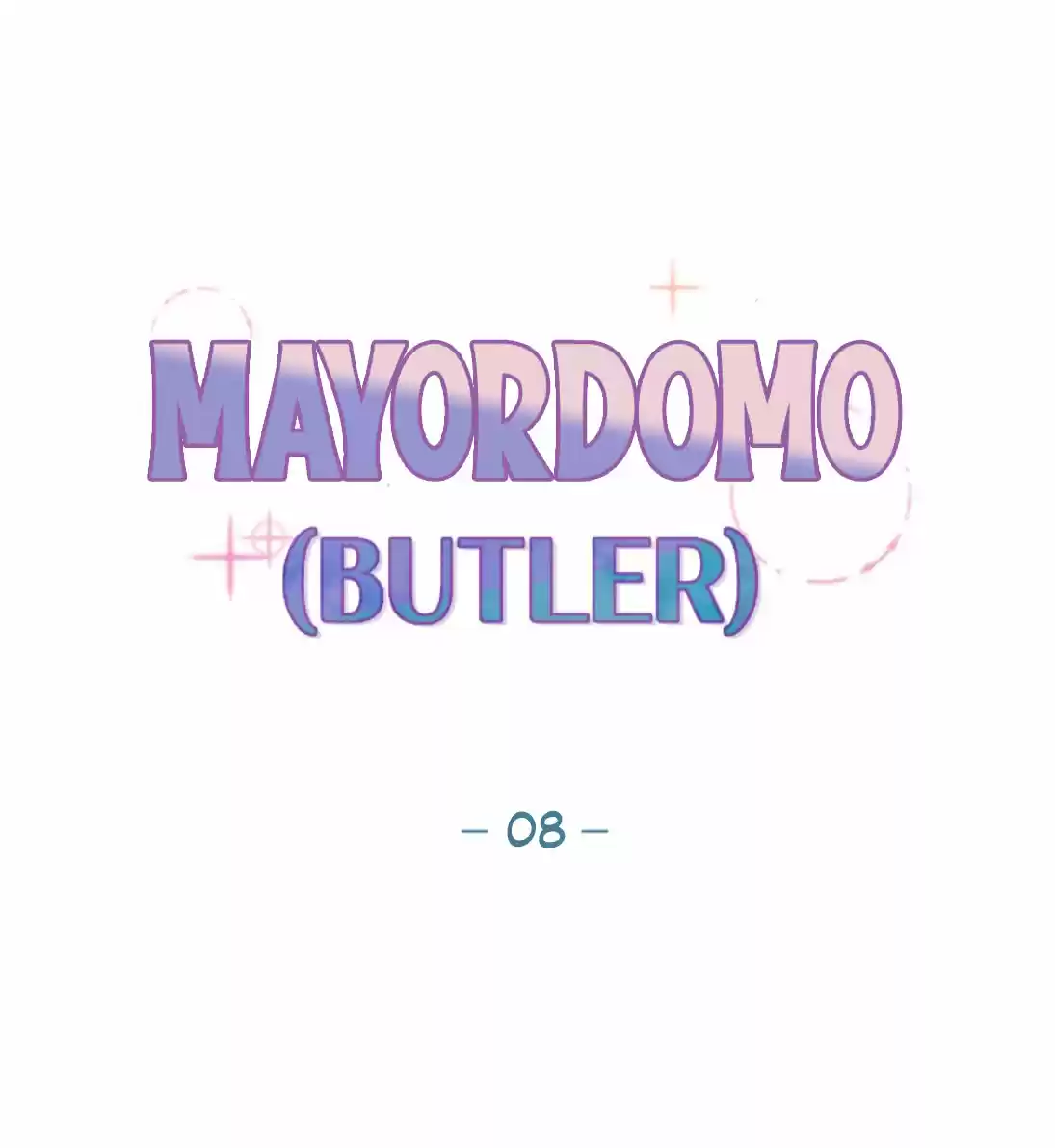 Mayordomo (2021) - Capítulo 8 - Página 32 - LectorTMOo