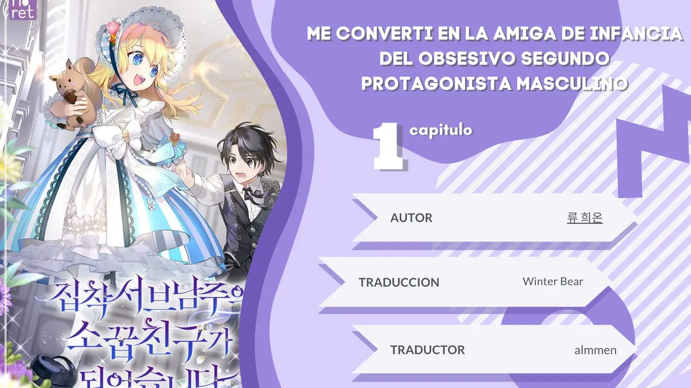 Me convertí en la amiga de infancia del obsesivo segundo protagonista masculino (2021) - Capítulo 1 - Página 1 - LectorTMOo