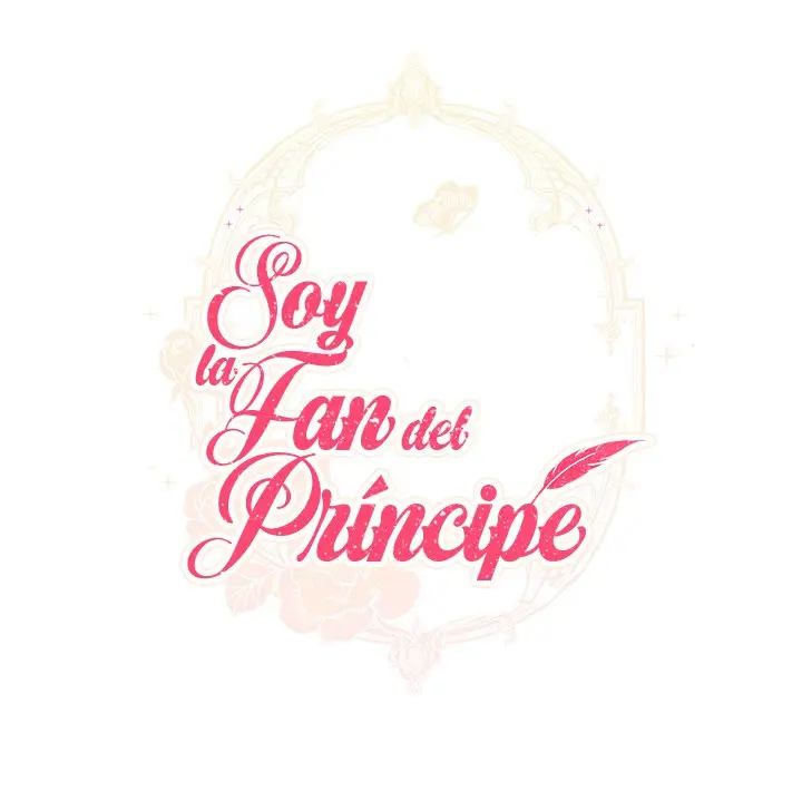 Me convertí en la fan del Príncipe - Capítulo 41 - Página 88 - LectorTMOo