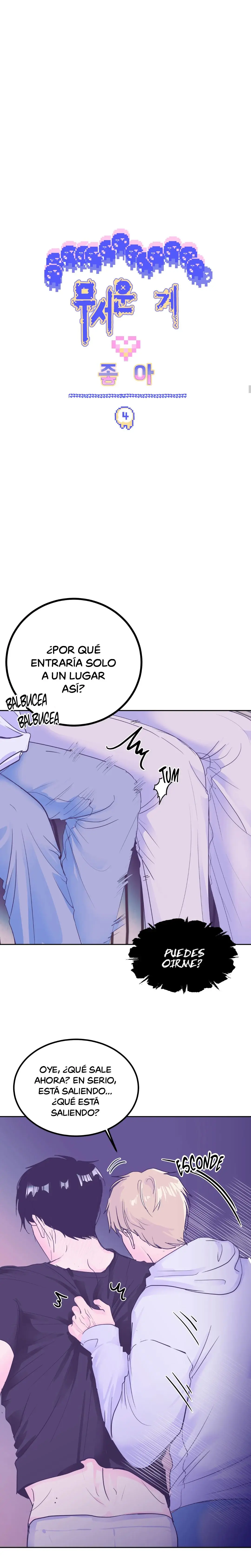 Me gusta tener miedo! - Capítulo 4 - Página 4 - LectorTMOo