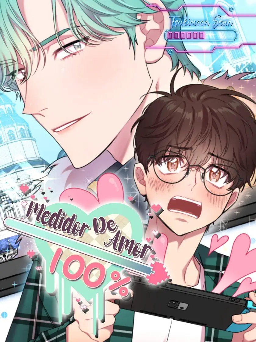 Medidor de amor 100% - Capítulo 6 - Página 1 - LectorTMOo