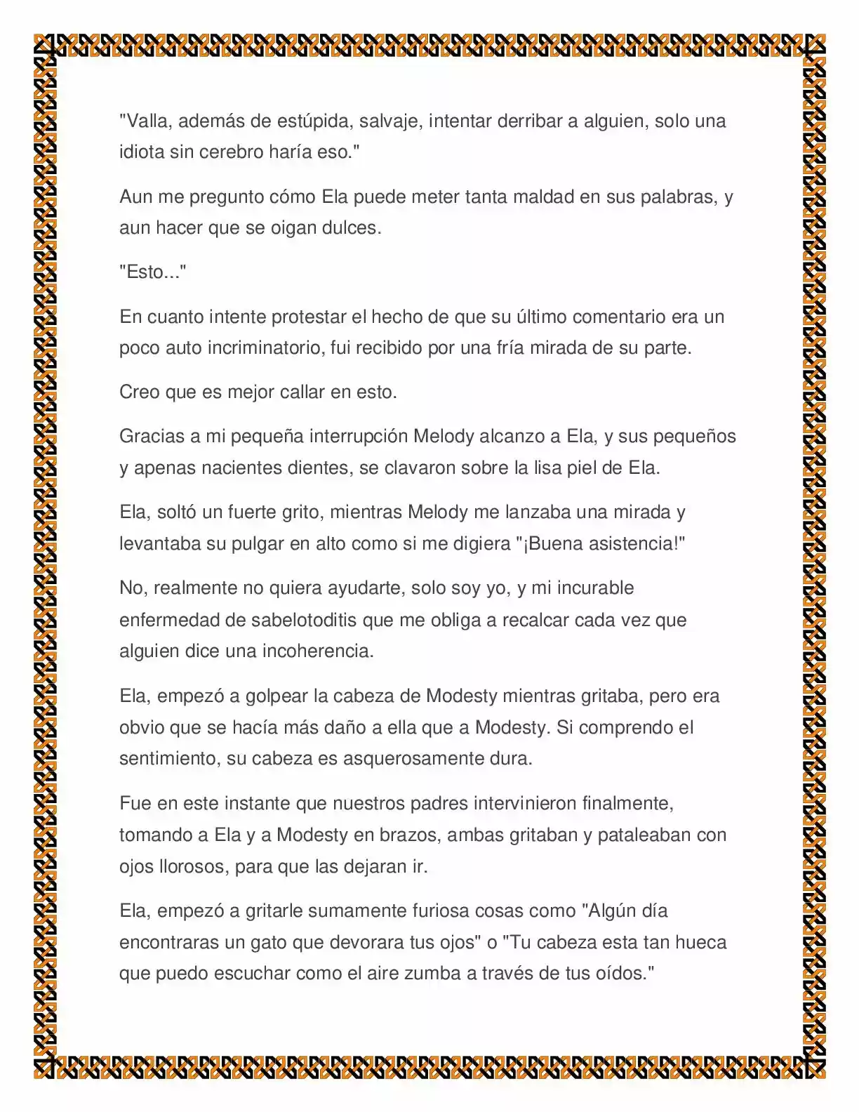 Melody y Modesty, Contra el mundo de fantasía. (2017) - Capítulo 15 - Página 6 - LectorTMOo