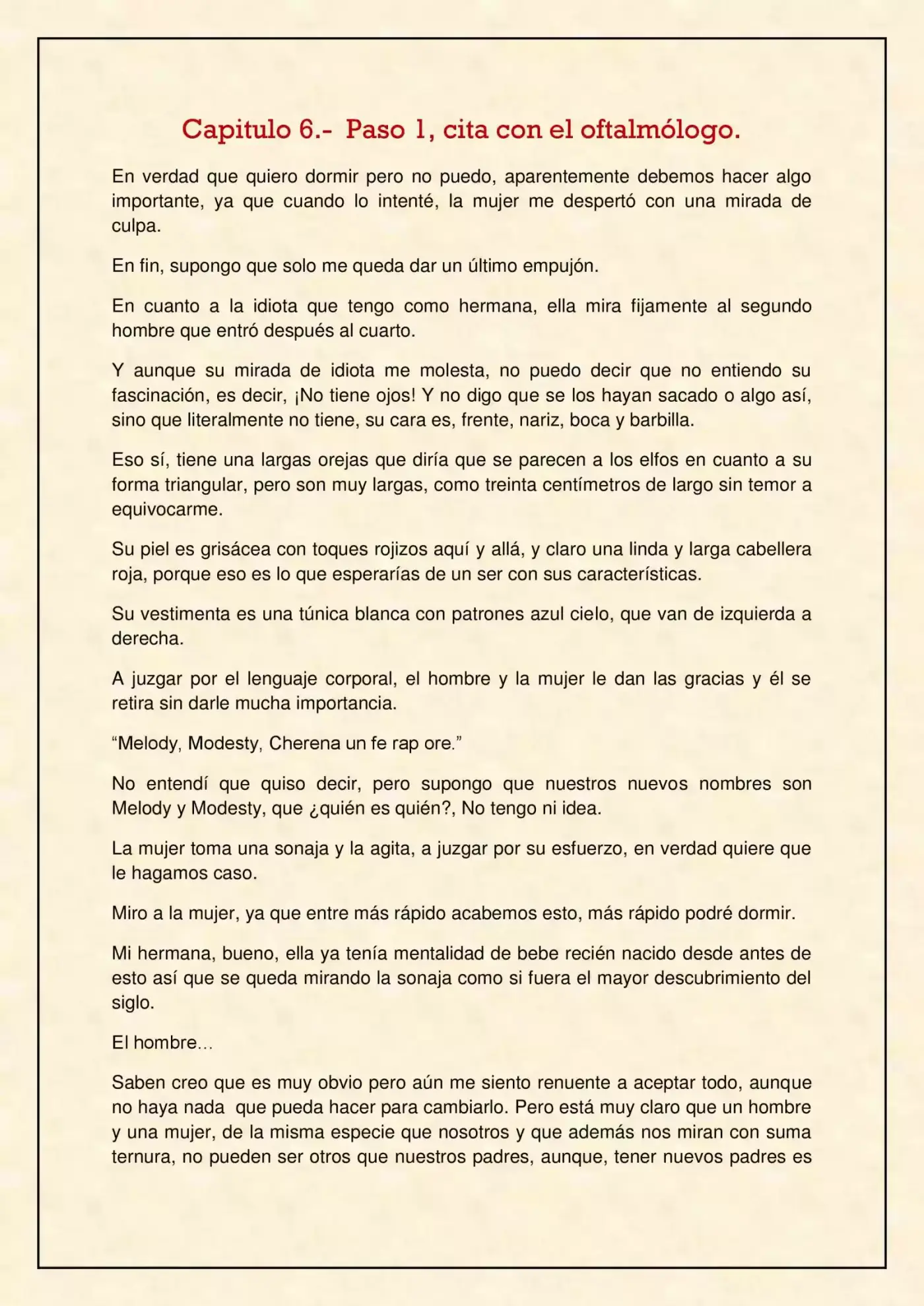 Melody y Modesty, Contra el mundo de fantasía. (2017) - Capítulo 6 - Página 1 - LectorTMOo