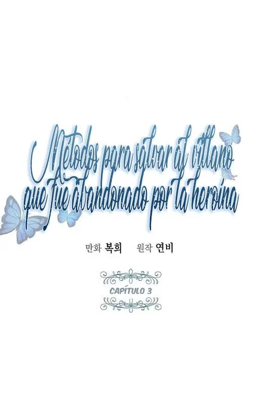 MÉTODOS PARA SALVAR AL VILLANO QUE FUE ABANDONADO POR LA HEROÍNA (2020) - Capítulo 3 - Página 4 - LectorTMOo