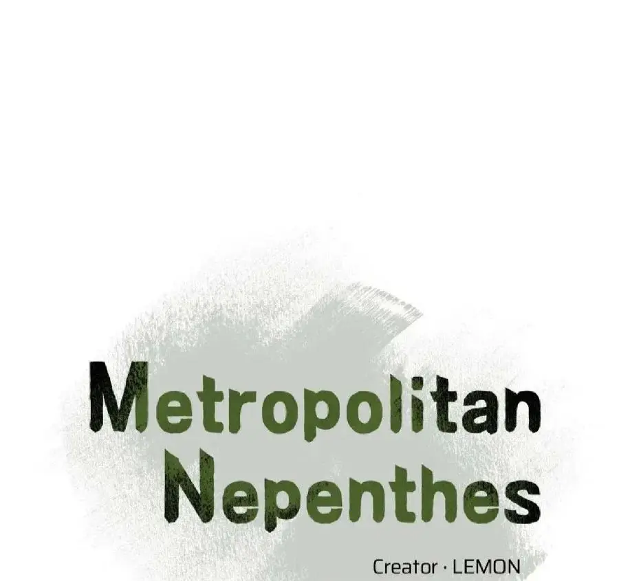 Metropolitan Nepenthes (2023) - Capítulo 16 - Página 1 - LectorTMOo