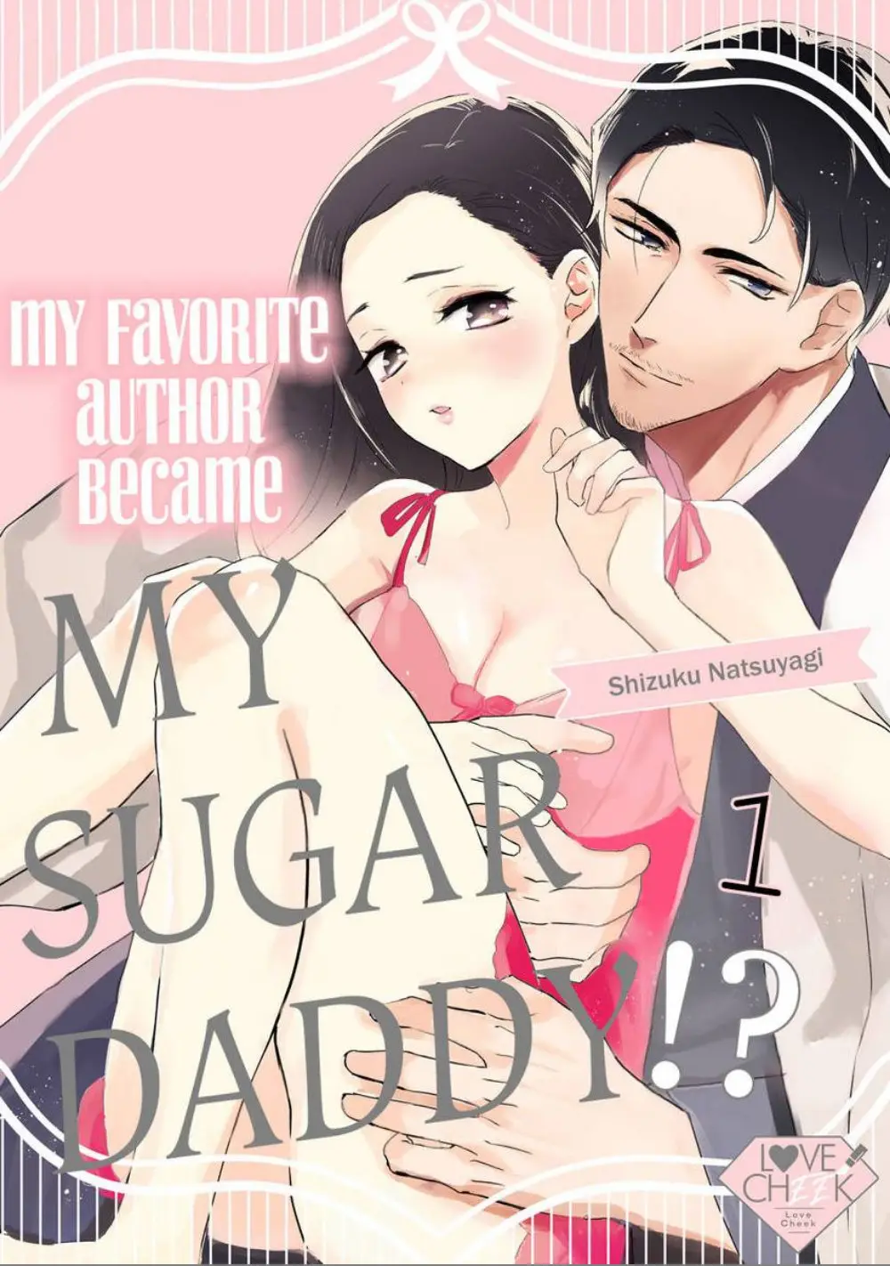 Mi autor favorito se convirtió en mi Sugar Daddy!? (2020) - Capítulo 1 - Página 1 - LectorTMOo