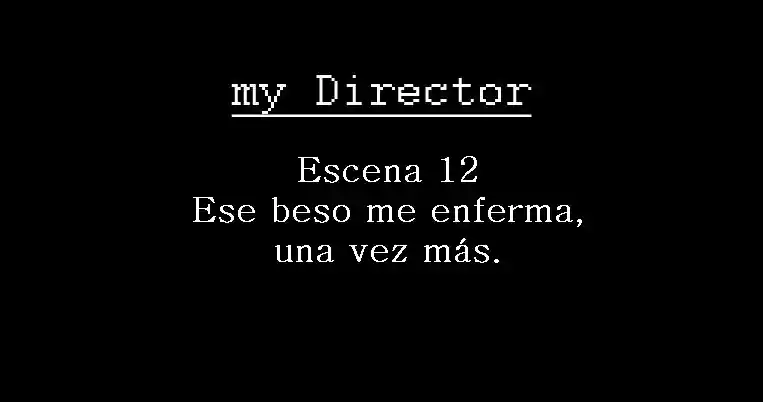 Mi director (2016) - Capítulo 12 - Página 5 - LectorTMOo