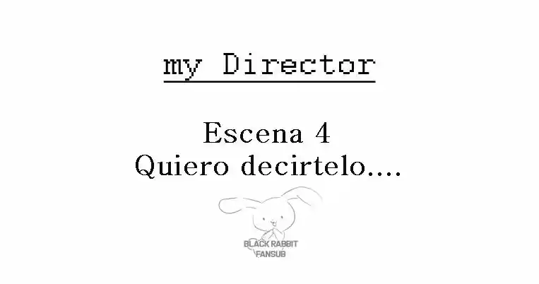 Mi director (2016) - Capítulo 4 - Página 4 - LectorTMOo