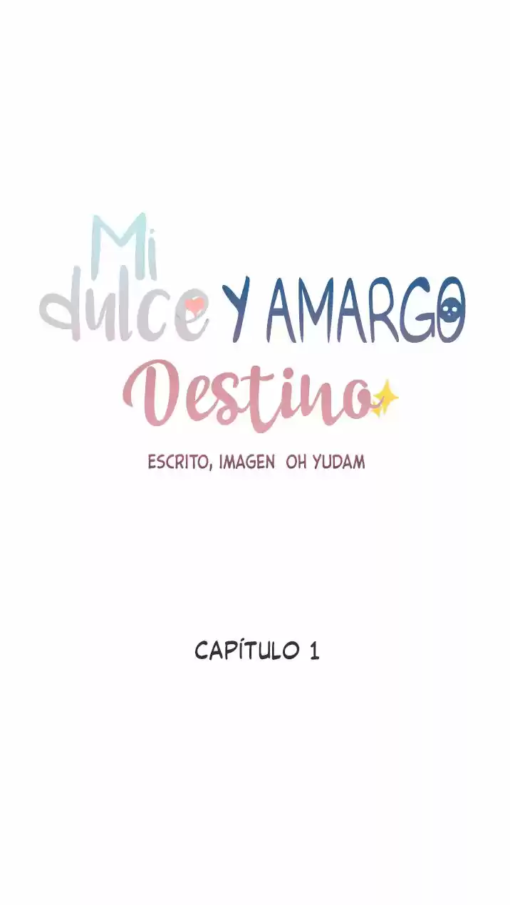 Mi dulce y amargo destino (2021) - Capítulo 1 - Página 20 - LectorTMOo