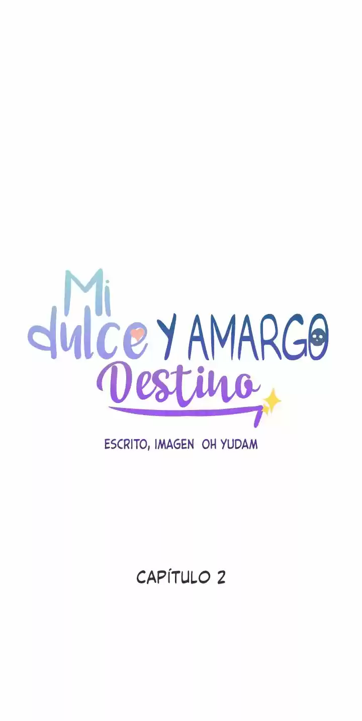 Mi dulce y amargo destino (2021) - Capítulo 2 - Página 27 - LectorTMOo