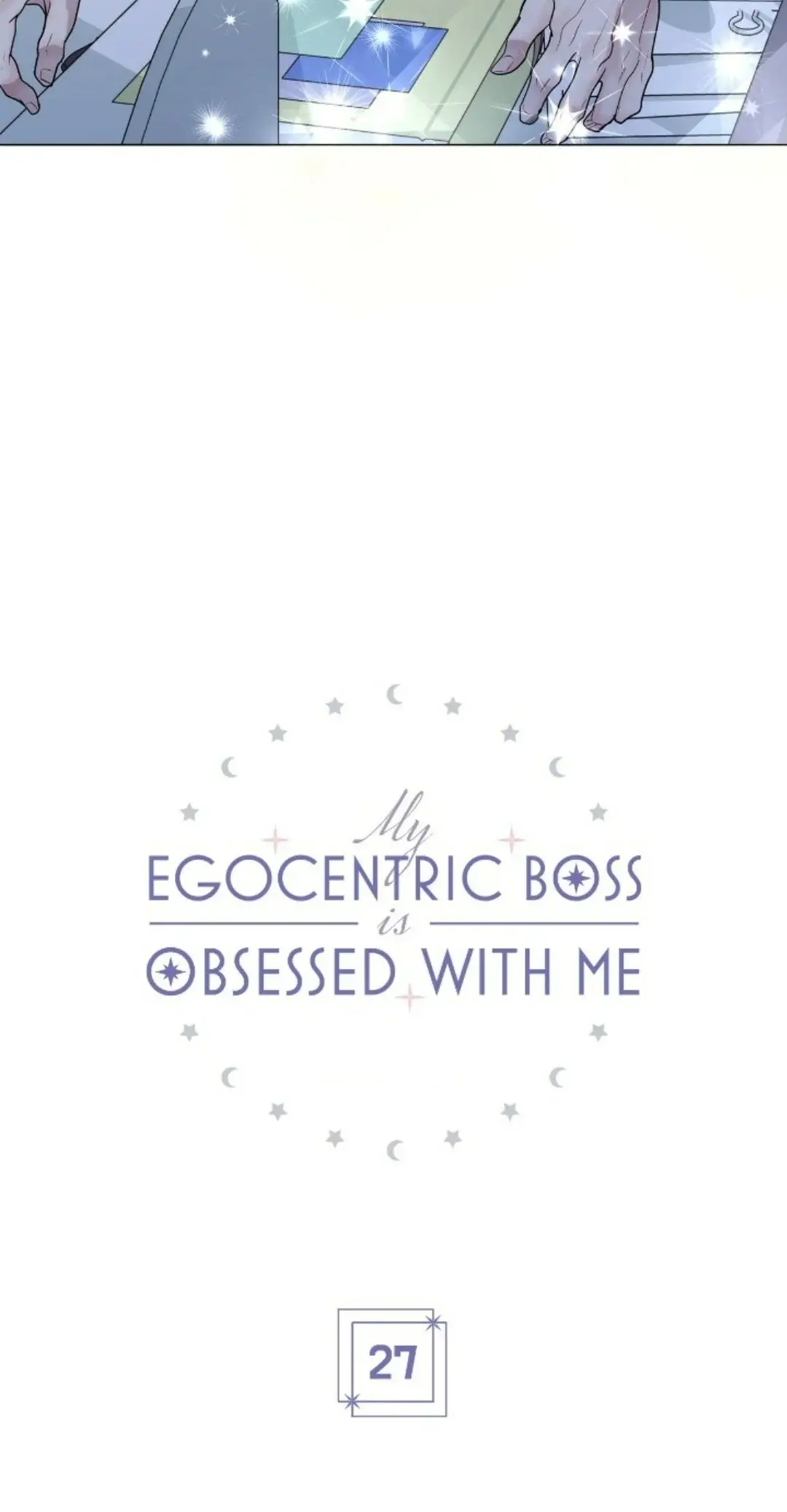 MI EGOCÉNTRICO JEFE ESTÁ OBSESIONADO CONMIGO - Capítulo 27 - Página 9 - LectorTMOo