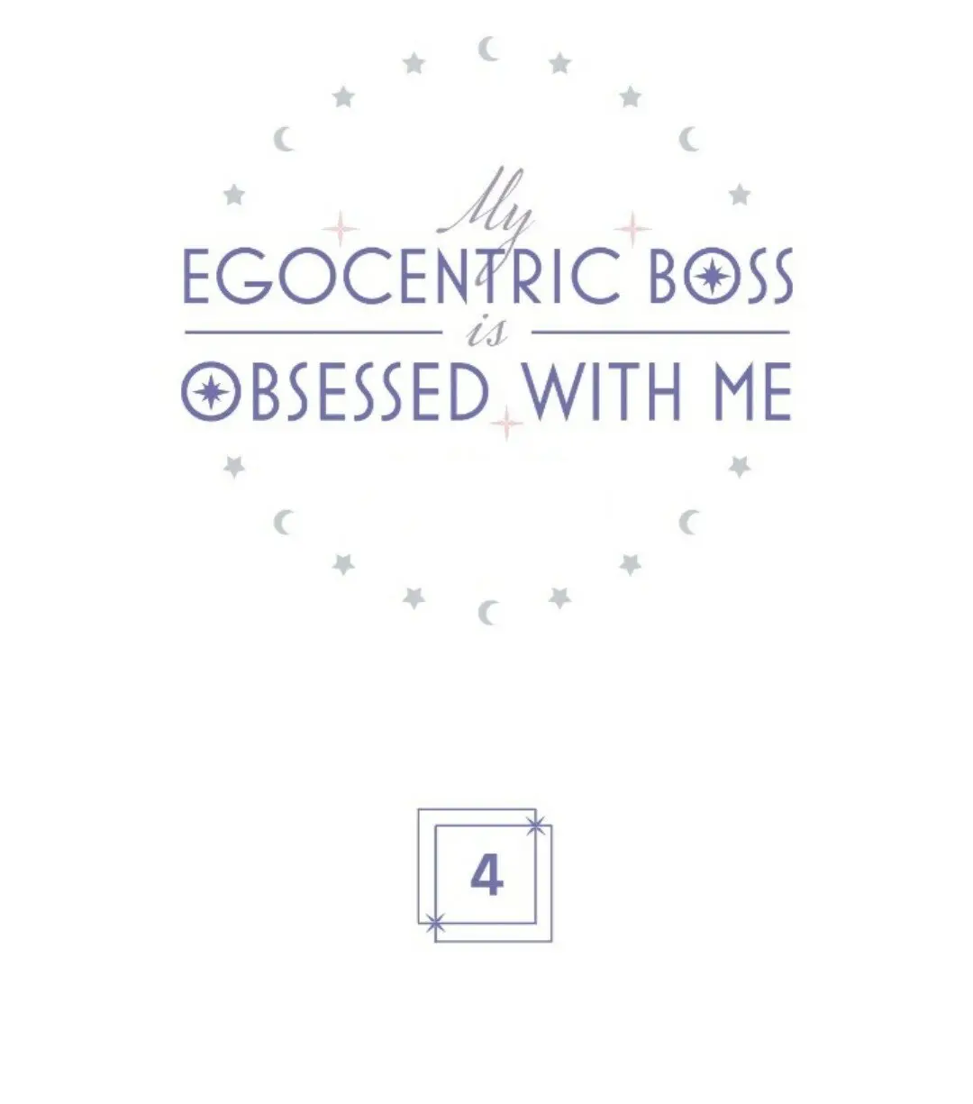 MI EGOCÉNTRICO JEFE ESTÁ OBSESIONADO CONMIGO - Capítulo 4 - Página 8 - LectorTMOo