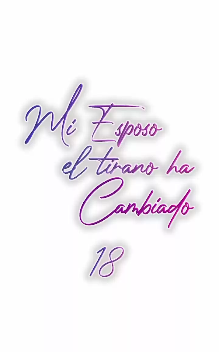 Mi Esposo el Tirano Ha Cambiado - Capítulo 18 - Página 19 - LectorTMOo