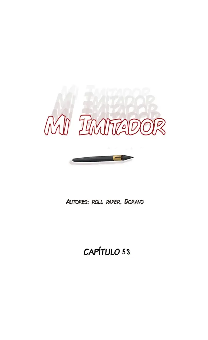 Mi Imitador (2019) - Capítulo 53 - Página 4 - LectorTMOo