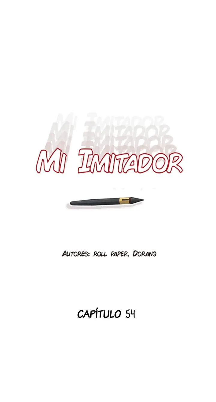 Mi Imitador (2019) - Capítulo 54 - Página 4 - LectorTMOo