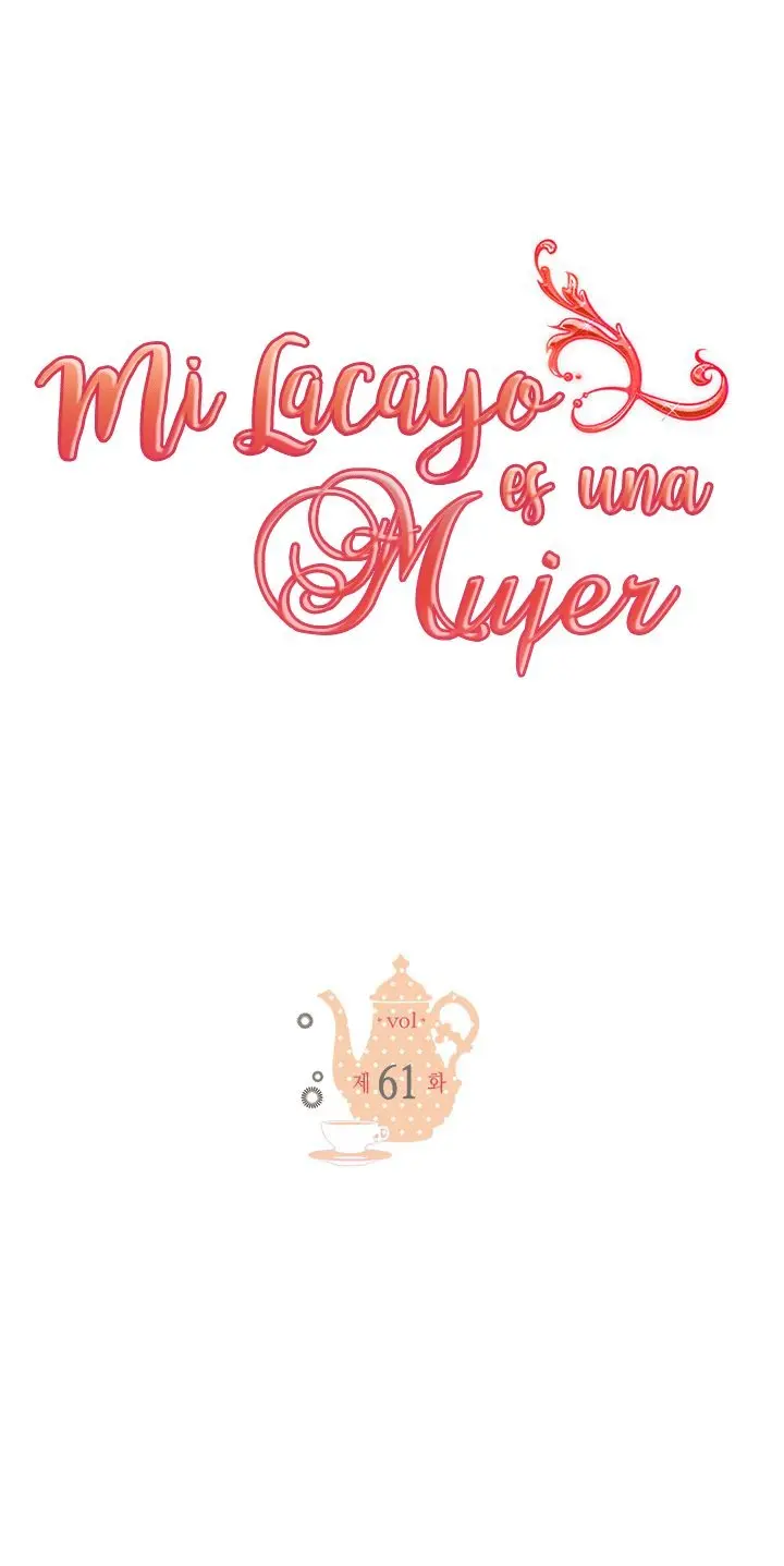 Mi lacayo es una mujer? - Capítulo 61 - Página 3 - LectorTMOo