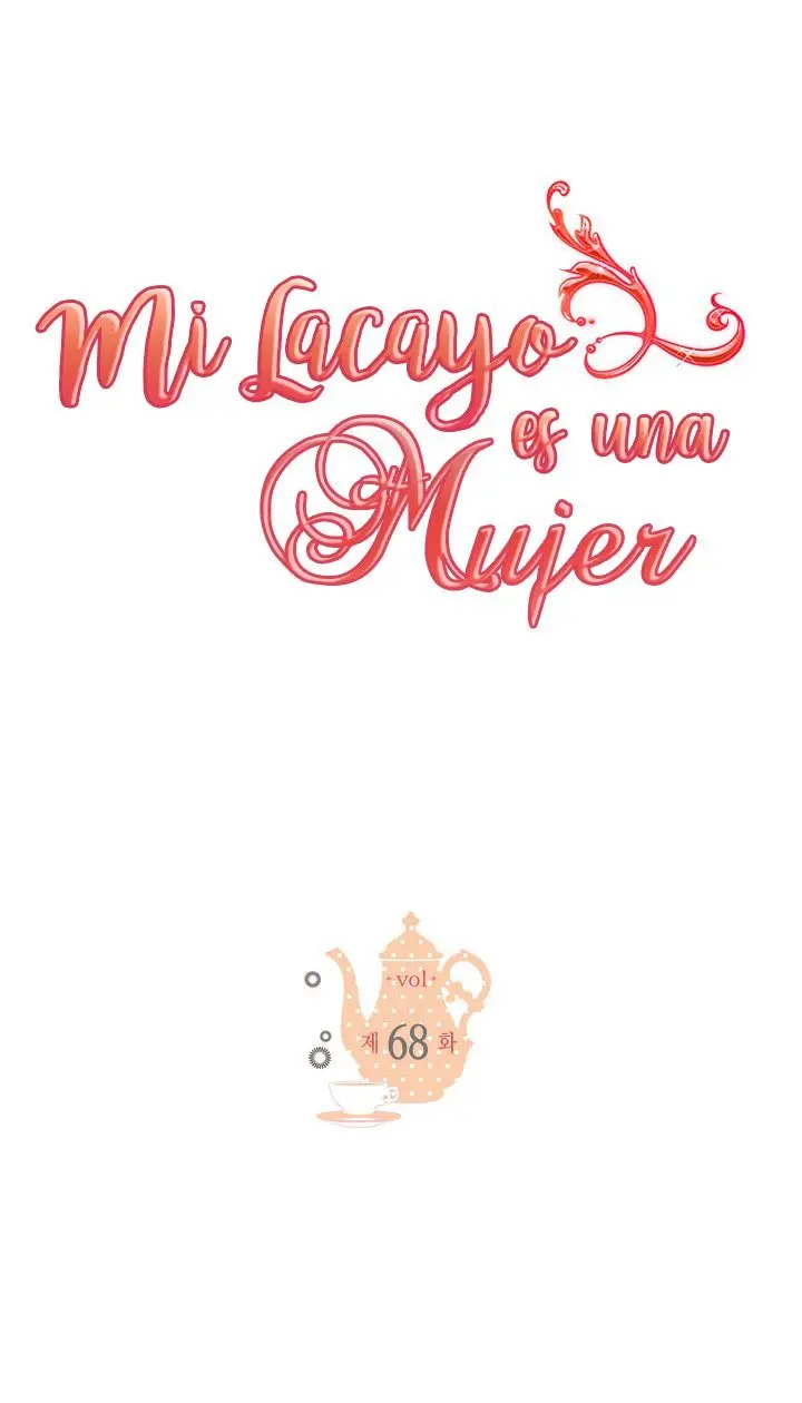 Mi lacayo es una mujer? - Capítulo 68 - Página 3 - LectorTMOo
